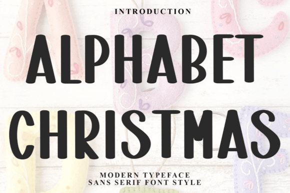 Alphabet Christmas: A Display Font That Gives Your Brand a Soft, Unique Touch