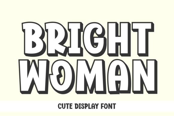 Bright Woman Display Font: A Bold Voice for Editorial Design