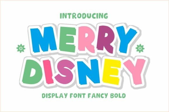 Merry Disney: A Playful Display Font for Content Design
