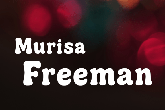 Murisa Freeman Font for Creative Makers