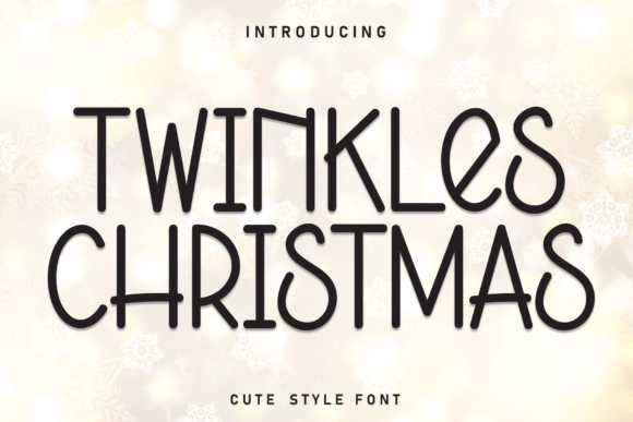 Twinkles Christmas: A Playful Display Font for Brand Visuals